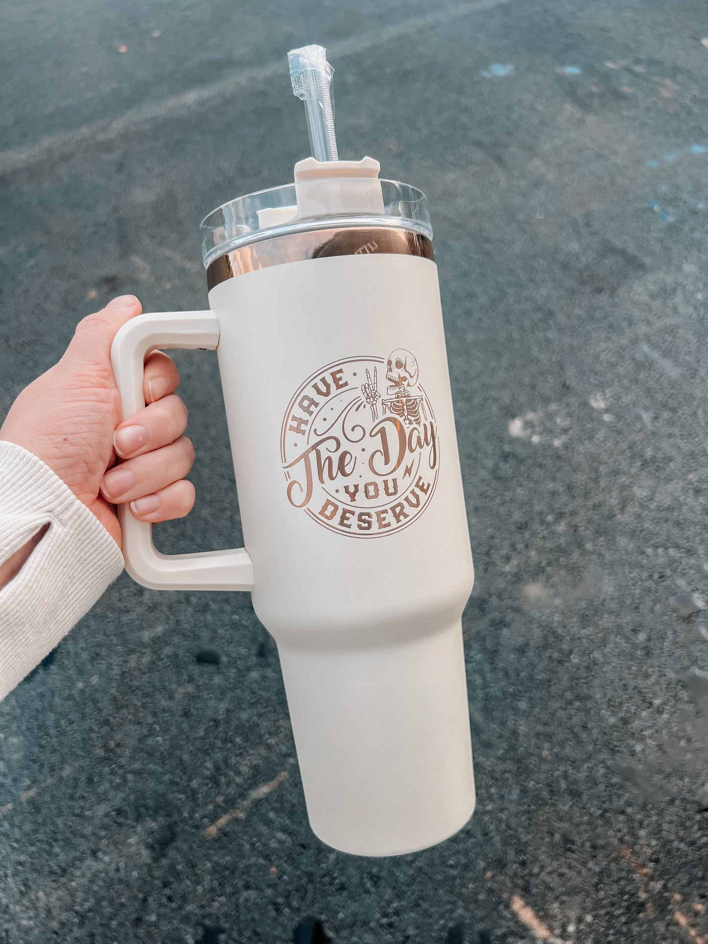 Have The Day You Deserve Copper Tumbler